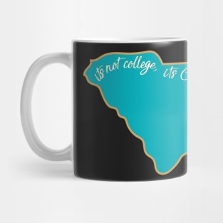 Its Not College its Coastal Mug